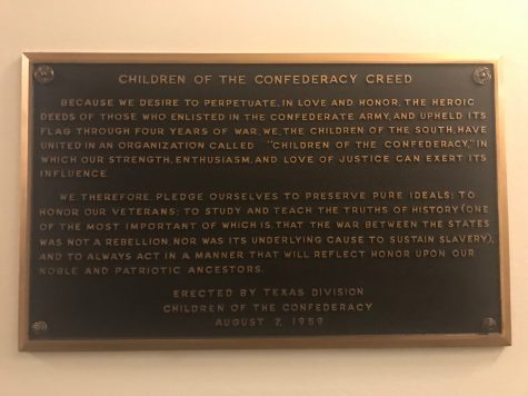 The Children of the Confederacy Creed plaque was erected in 1959 in the Texas Capitol. Today, many Texans see it as a false rendition of the history of the Confederacy. Texas House Speaker Joe Straus and other lawmakers have voiced their opinion that it be taken down because its message isn’t historically accurate. Photo by Emma Baumgardner.